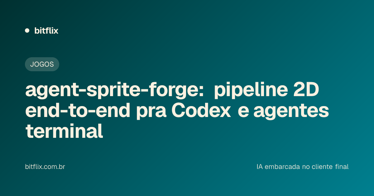 agent-sprite-forge: pipeline 2D end-to-end pra Codex e agentes terminal