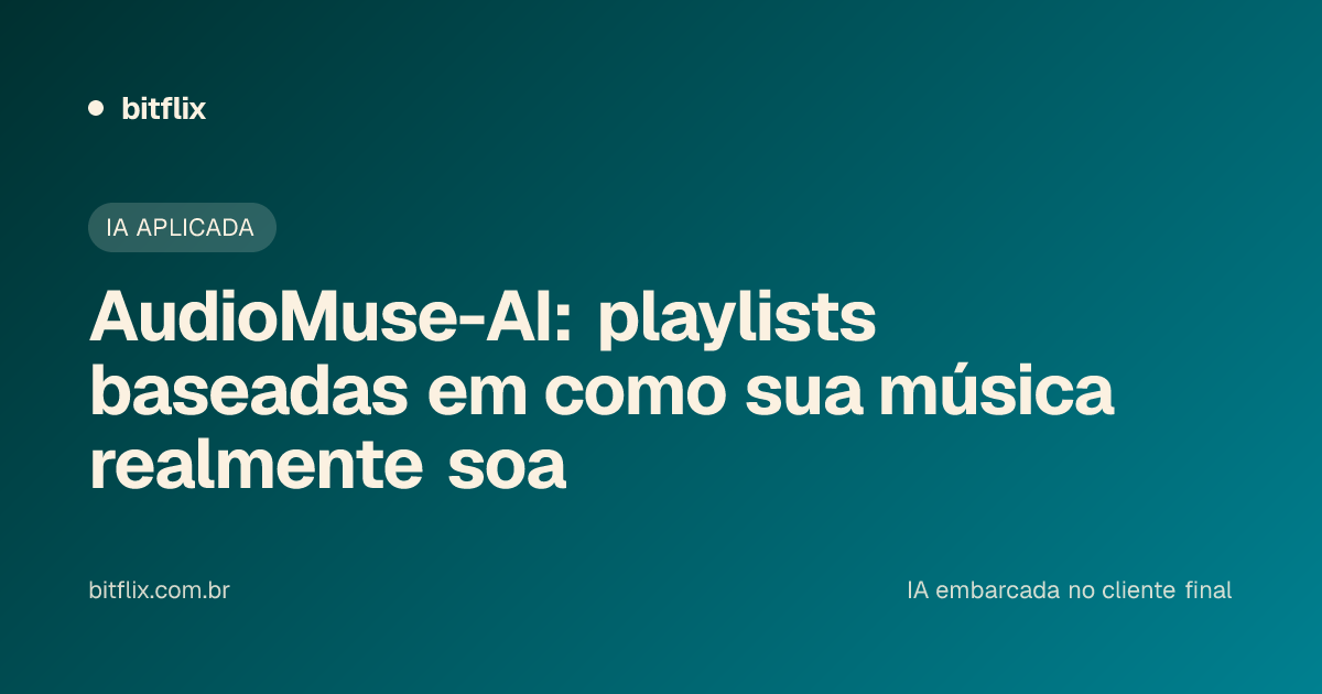 AudioMuse-AI: playlists baseadas em como sua música realmente soa