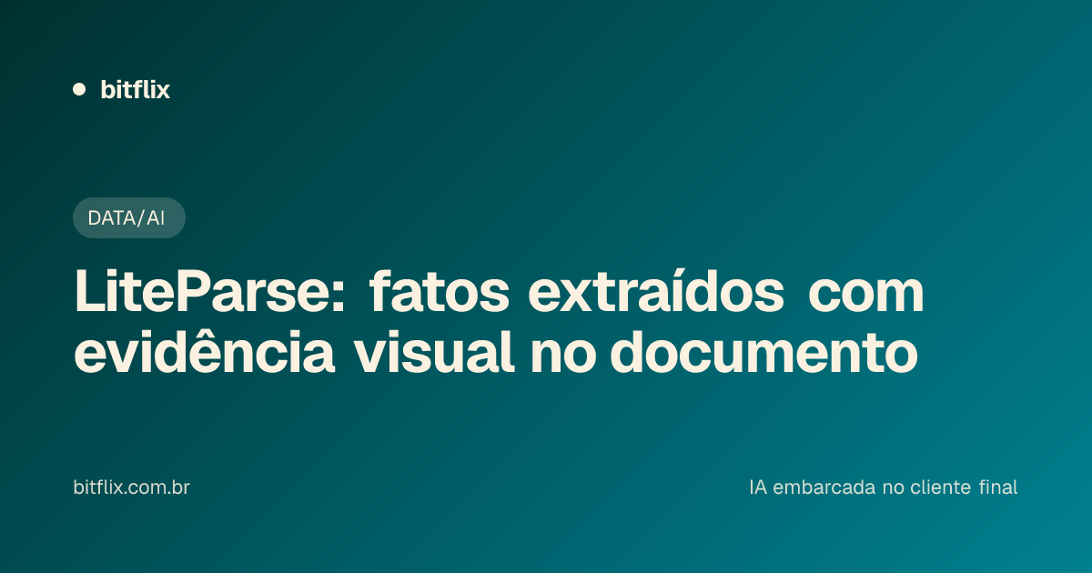 LiteParse: fatos extraídos com evidência visual no documento